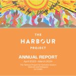 Cover of the Harbour Project Annual Report for April 2023 – March 2024, featuring a colourful mural with the phrase 'We rise by lifting others' and a sun illustration.
